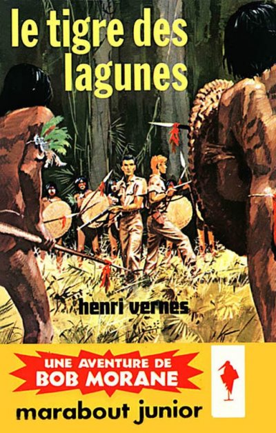 Le tigre des lagunes de Henri Vernes