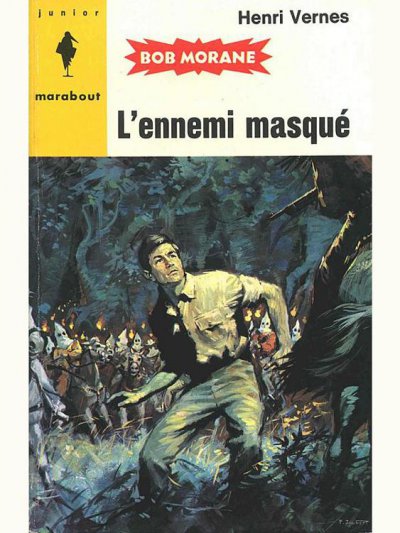 L'ennemi masqué de Henri Vernes