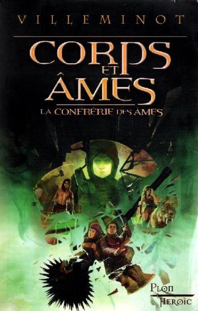 Corps et Ames de Vincent Villeminot