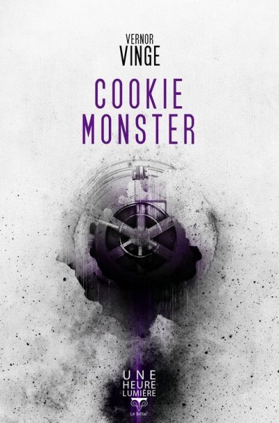 Cookie Monster de Vernor Vinge