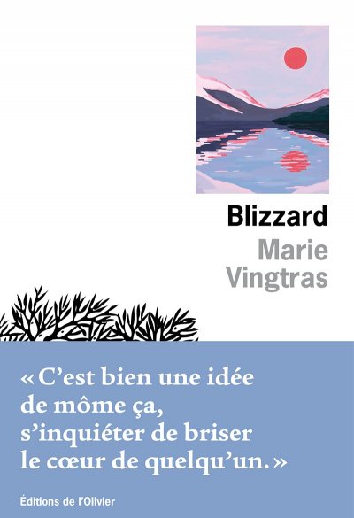 Blizzard de Marie Vingtras