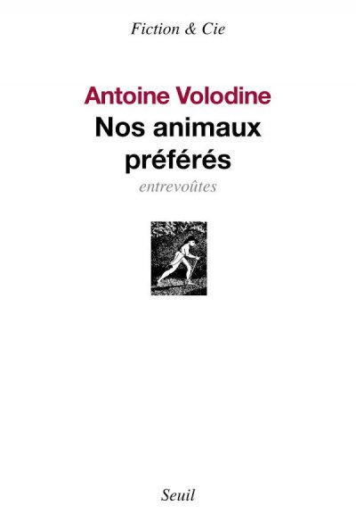 Nos animaux préférés de Antoine Volodine