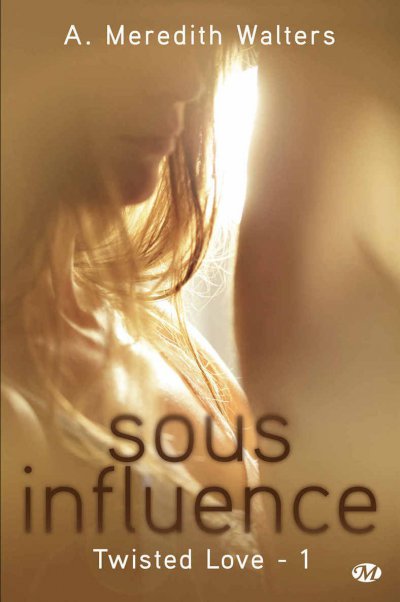 Sous influence de A. Meredith Walters