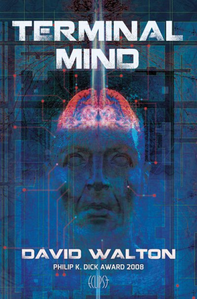 Terminal mind de David Walton