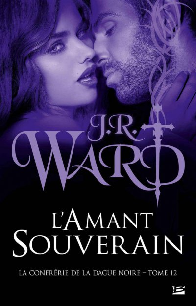 L'amant souverain de J.R. Ward