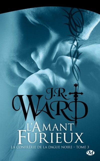 L'Amant Furieux de J.R. Ward