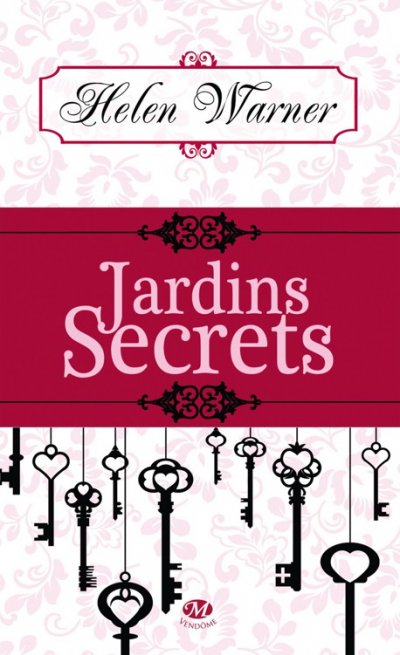 Jardins secrets de Helen Warner