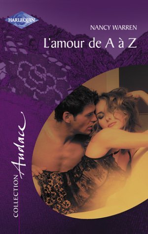 L'amour de A à Z de Nancy Warren