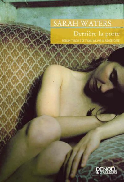 Derrière la porte de Sarah Waters