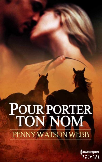 Pour porter ton nom de Penny Watson-Webb