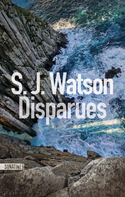 Disparues de S.J. Watson