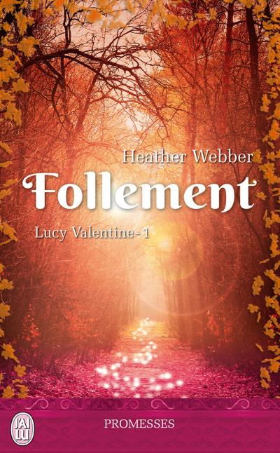 Follement de Heather Webber