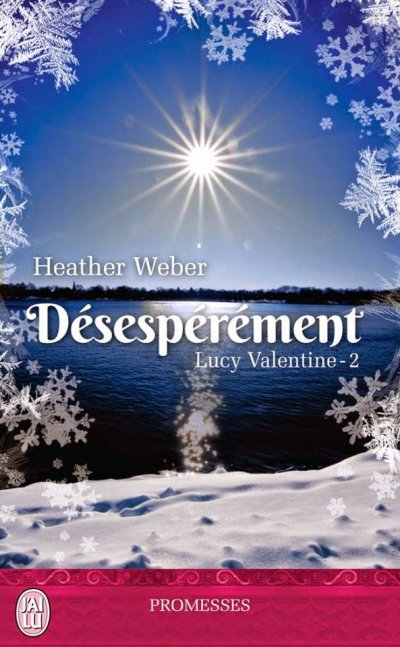 Désespérement de Heather Webber