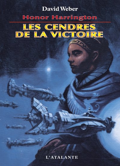 Les cendres de la Victoire de David Weber