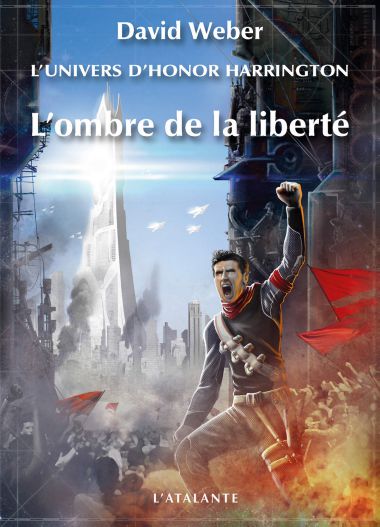 L'ombre de la liberté de David Weber