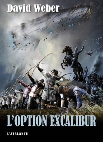 L'option Excalibur de David Weber