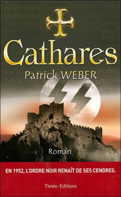 Cathares de Patrick Weber