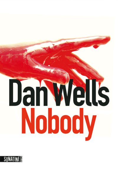 Nobody de Dan Wells