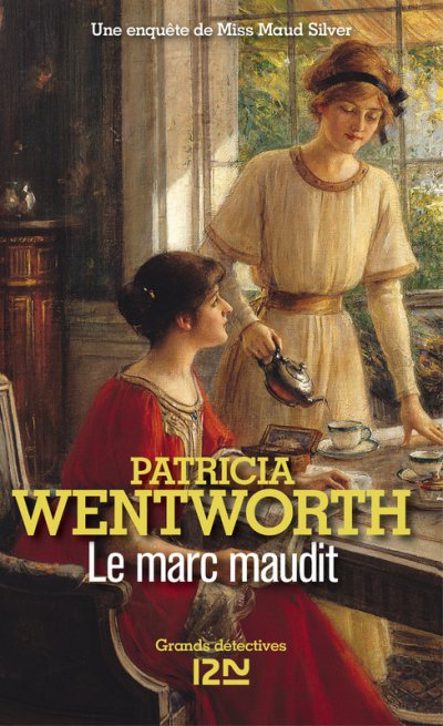 Le marc maudit de Patricia Wentworth