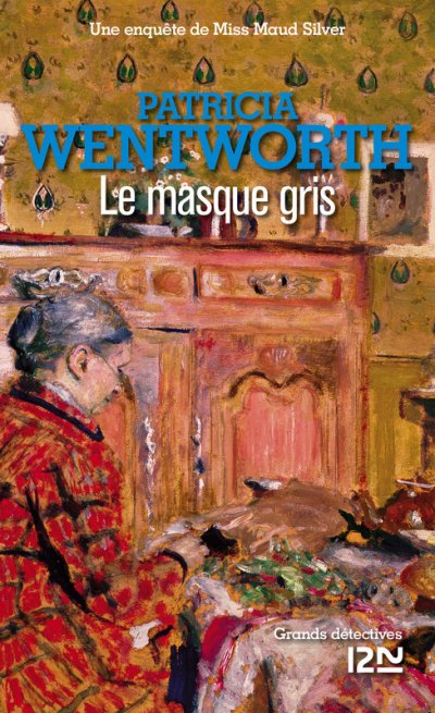 Le Masque Gris de Patricia Wentworth