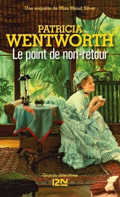 Le point de non-retour de Patricia Wentworth