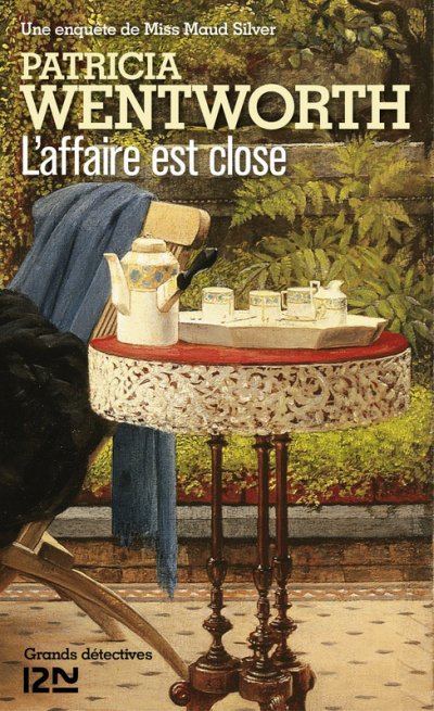 L'Affaire est close de Patricia Wentworth