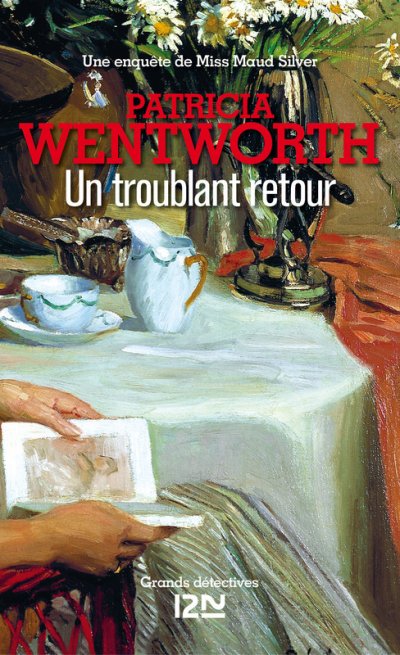 Un troublant retour de Patricia Wentworth