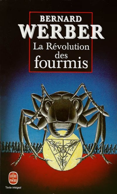 La Révolution des Fourmis de Bernard Werber