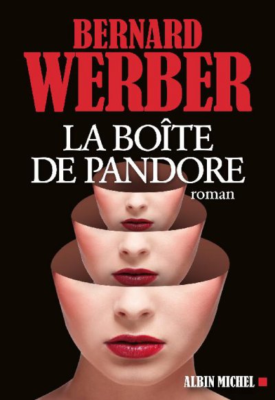 La Boîte de Pandore de Bernard Werber