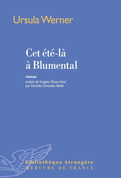 Cet été-là à Blumental de Ursula Werner