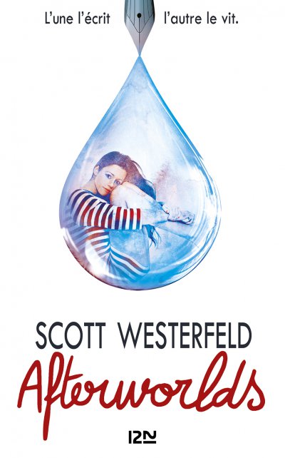 Afterworlds de Scott Westerfeld