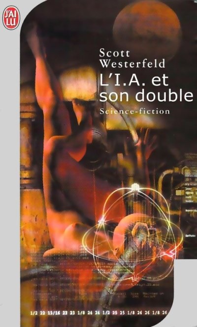 L'I.A. et son double de Scott Westerfeld