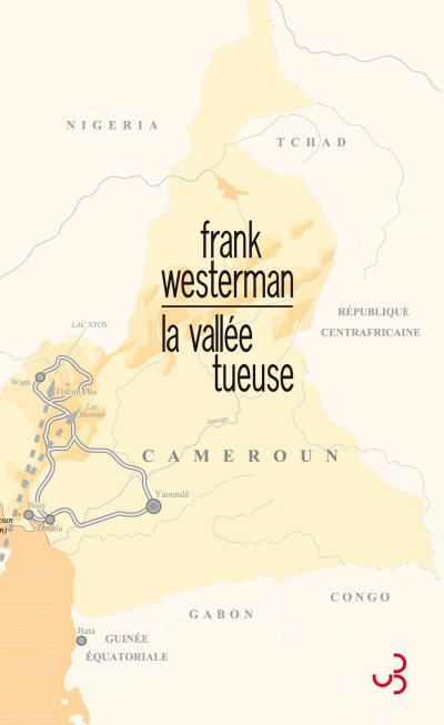 La vallée tueuse de Frank Westerman