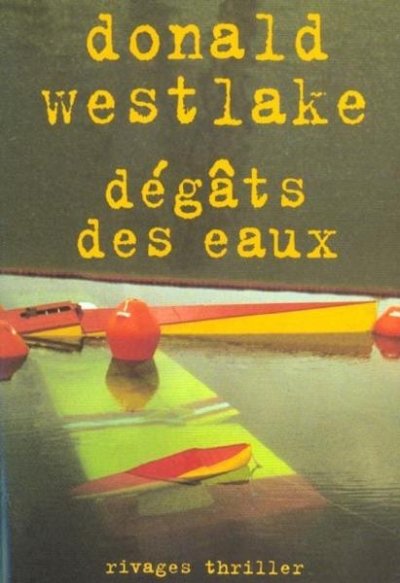 Dégats des eaux de Donald E. Westlake