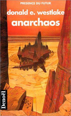 Anarchaos de Donald E. Westlake