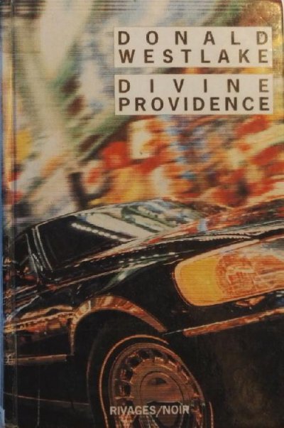 Divine Providence de Donald E. Westlake