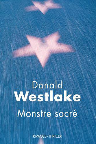 Monstre sacré de Donald E. Westlake
