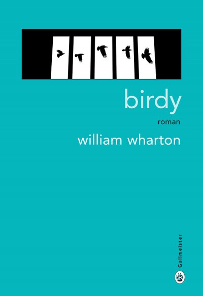 Birdy de William Wharton