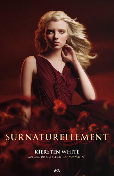 Surnaturellement de Kiersten White