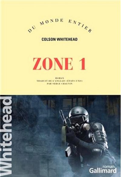 Zone 1 de Colson Whitehead