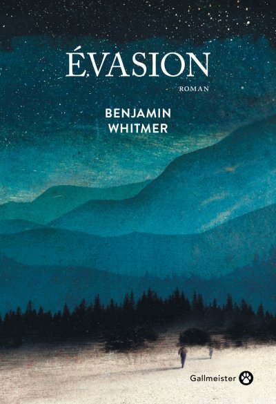 Évasion de Benjamin Whitmer