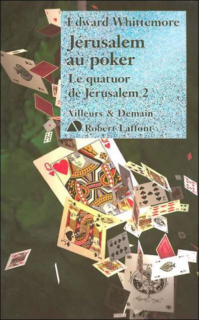 Jérusalem au Poker de Edward Whittemore