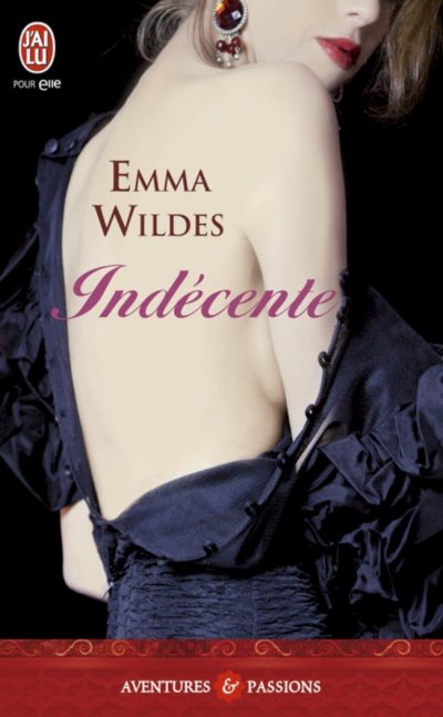 Indécente de Emma Wildes