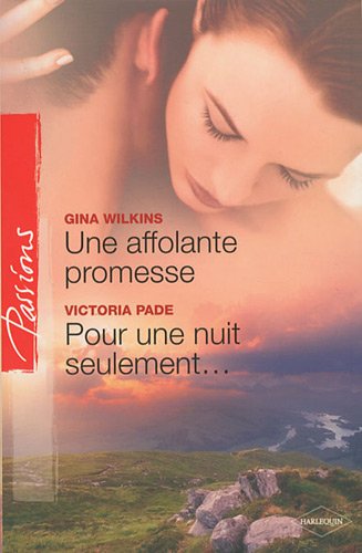 Une affolante promesse de Gina Wilkins