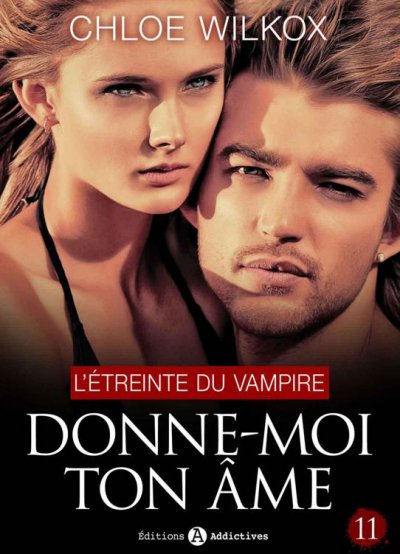 L'étreinte du vampire de Chloé Wilkox