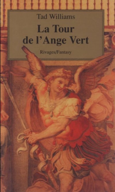 La Tour de l'ange vert de Tad Williams