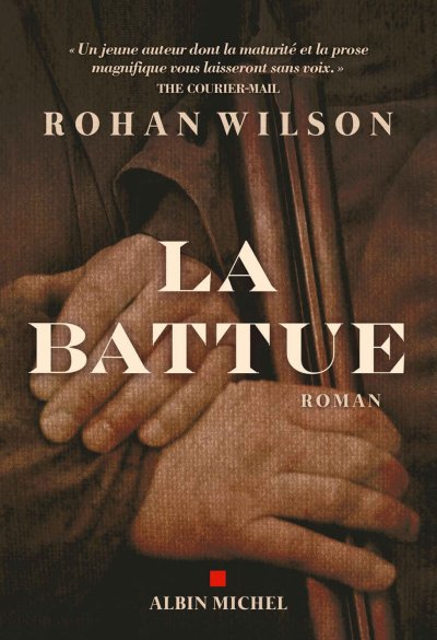 La battue de Rohan Wilson