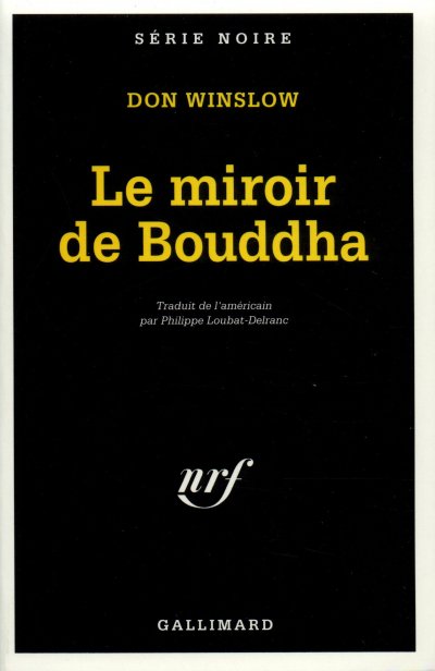 Le Miroir de Bouddha de Don Winslow