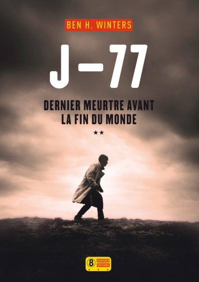 J-77 de Ben H. Winters