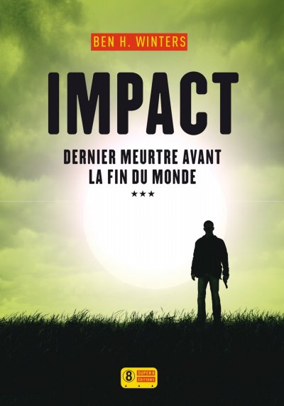 Impact de Ben H. Winters